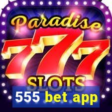 555 bet app